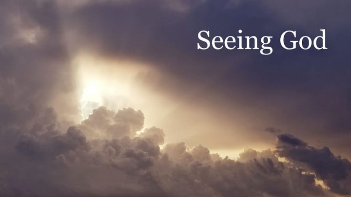 Seeing God